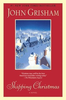 John Grisham - Skipping Christmas, Häftad