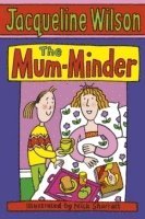 Jacqueline Wilson - Mum-Minder, Häftad
