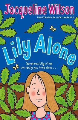 Jacqueline Wilson - Lily Alone, Häftad