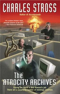 The Atrocity Archives by Charles Stross