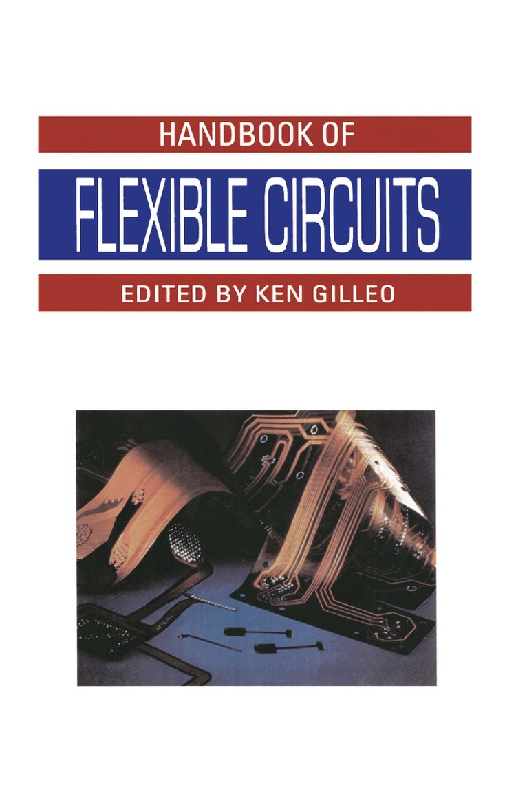 Ken Gilleo - Handbook of Flexible Circuits, Inbunden. Tillgänglighet: Lägg i varukorg