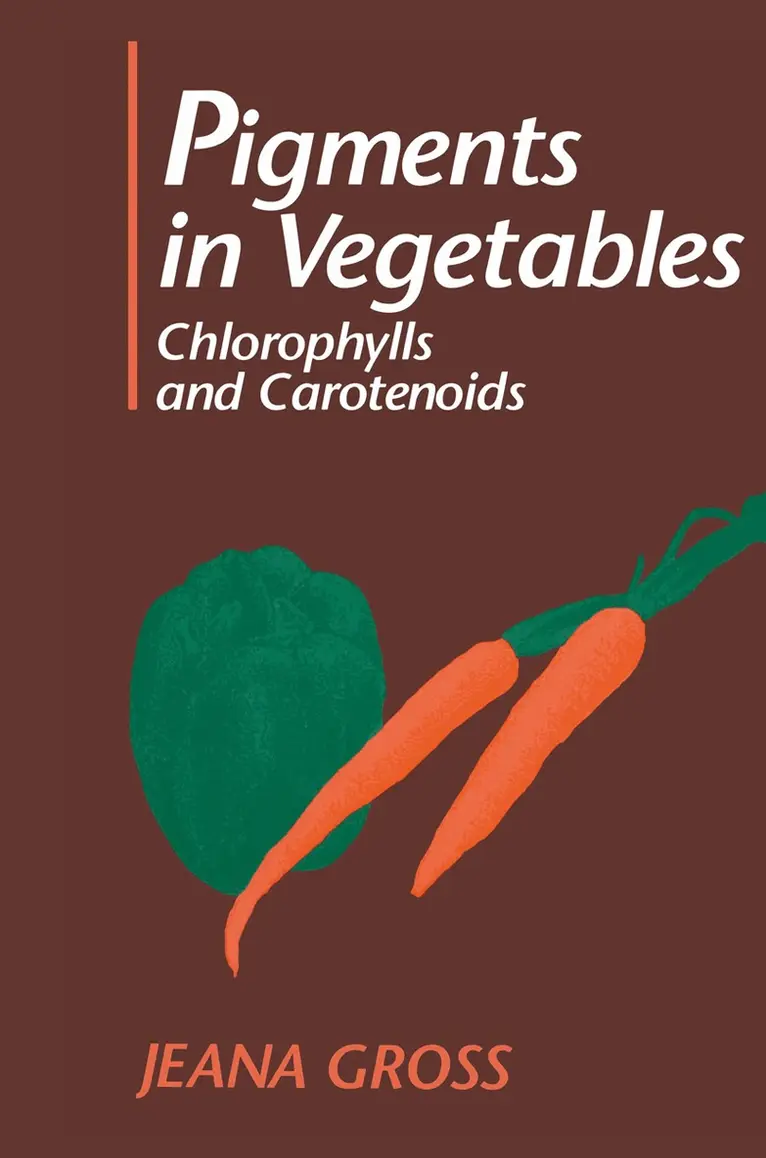Jeana Gross - Pigments in Vegetables, Inbunden. Tillgänglighet: Lägg i varukorg