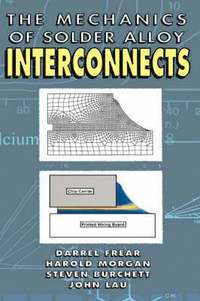 Mechanics of Solder Alloy Interconnects