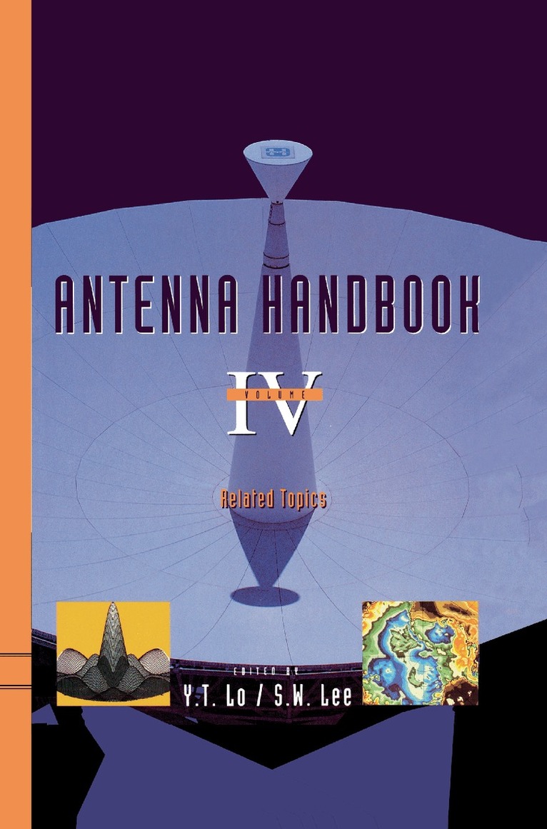Y.T. Lo, S.W Lee - Antenna Handbook, Inbunden. Tillgänglighet: Lägg i varukorg