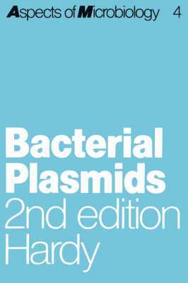 K. Hardy - Bacterial Plasmids, Häftad