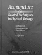 Acupuncture and Related Techniques in Physical Therapy