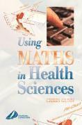 Chris Gunn - Using Maths in Health Sciences, Häftad. Tillgänglighet: Lägg i varukorg