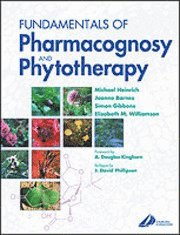 Michael Heinrich, Joanne Barnes, Simon Gibbons, Elizabeth M. Williamson - Fundamentals of Pharmacognosy and Phytotherapy, Häftad