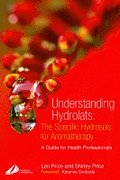 Understanding Hydrolats: The Specific Hydrosols for Aromatherapy
