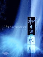 Michael K. Iwama - The Kawa Model, Häftad. Tillgänglighet: Lägg i varukorg