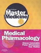 Master Medicine: Medical Pharmacology