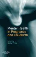Mental Health in Pregnancy and Childbirth