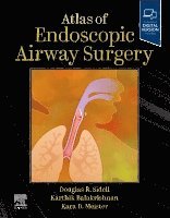 Douglas R. Sidell, Karthik Balakrishnan, Kara D. Meister, Chris Gralapp - Atlas of Endoscopic Airway Surgery, Inbunden. Tillgänglighet: Lägg i varukorg