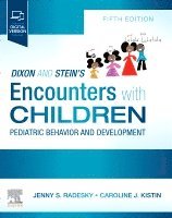 Jenny Radesky, Caroline Kistin - Dixon and Stein's Encounters with Children, Häftad