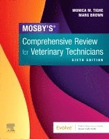 Monica M. Tighe, Marg Brown - Mosby's Comprehensive Review for Veterinary Technicians, Häftad