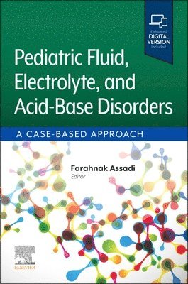 Farahnak Assadi - Pediatric Fluid, Electrolyte, and Acid-Base Disorders, Häftad. Tillgänglighet: Lägg i varukorg