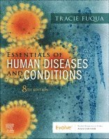 Tracie Fuqua - Essentials of Human Diseases and Conditions, Häftad. Tillgänglighet: Lägg i varukorg
