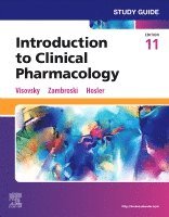 Constance G. Visovsky - Study Guide for Introduction to Clinical Pharmacology, Häftad. Tillgänglighet: Lägg i varukorg