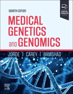 Lynn B. Jorde, John C. Carey, Michael J. Bamshad - Medical Genetics and Genomics, Häftad