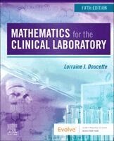 Lorraine J. Doucette - Mathematics for the Clinical Laboratory, Häftad. Tillgänglighet: Kommande