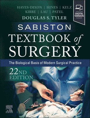 Douglas Scott Tyler - Sabiston Textbook of Surgery, Inbunden