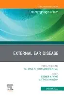 External Ear Disease, An Issue of Otolaryngologic Clinics of North America