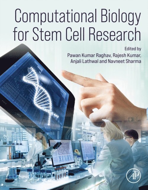Navneet Sharma, Anjali Lathwal, Rajesh Kumar, Pawan Raghav - Computational Biology for Stem Cell Research, E-bok