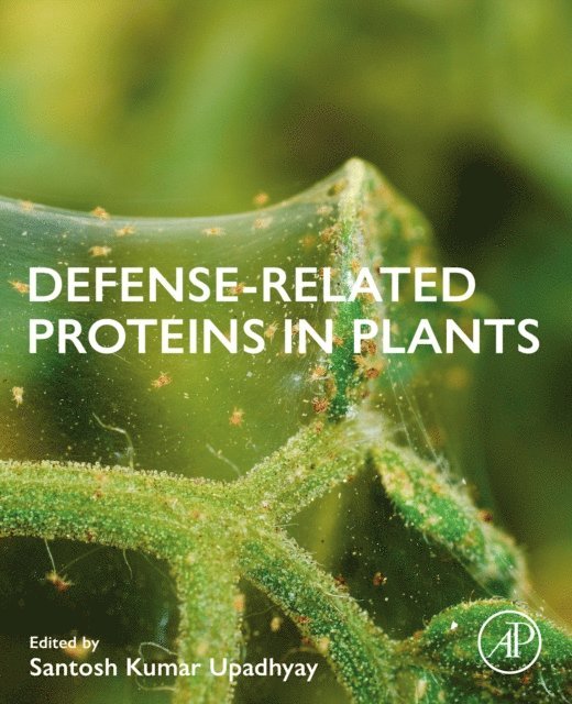 Santosh Kumar Upadhyay - Defense-Related Proteins in Plants, E-bok