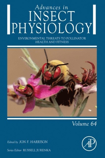 Jon Harrison - Environmental Threats to Pollinator Health and Fitness, E-bok