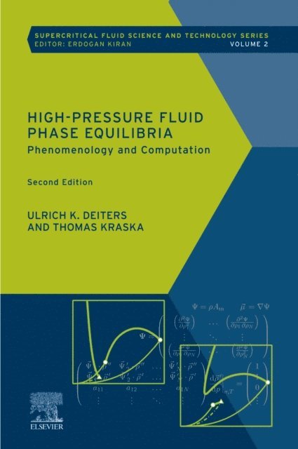 Thomas Kraska, Ulrich K Deiters - High-Pressure Fluid Phase Equilibria, E-bok