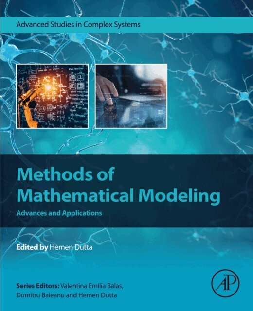 Hemen Dutta - Methods of Mathematical Modeling, E-bok
