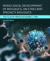Lisa M. Plitnick, Claudette L. Fuller - Nonclinical Development of Biologics, Vaccines and Specialty Biologics, Inbunden. Tillgänglighet: Lägg i varukorg