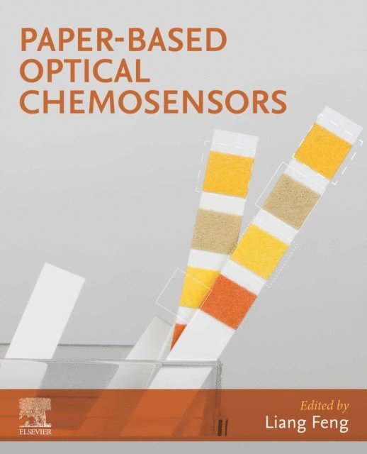 Liang Feng - Paper-Based Optical Chemosensors, E-bok