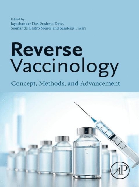 Sandeep Tiwari, Siomar de Castro Soares, Sushma Dave, Jayashankar Das - Reverse Vaccinology, E-bok