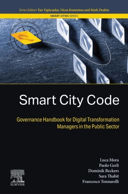 Francesco Tonnarelli, Sara Thabit, Dominik Beckers, Paolo Gerli, Luca Mora - Smart City Code, E-bok