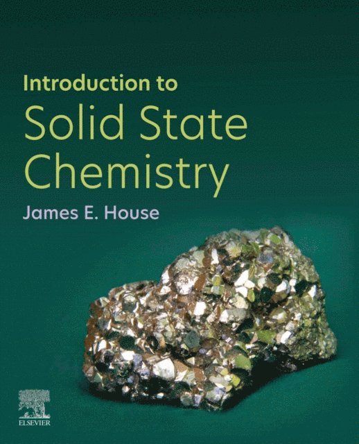 James E. House - Introduction to Solid State Chemistry, E-bok