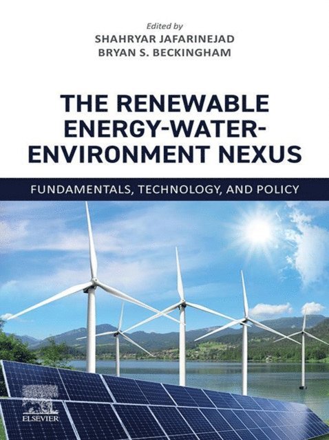 Bryan Beckingham, Shahryar Jafarinejad - Renewable Energy-Water-Environment Nexus, E-bok. Tillgänglighet: Lägg i varukorg