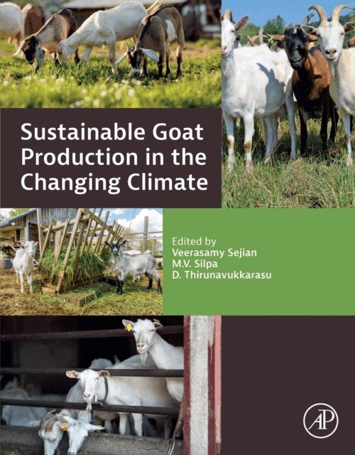 D. Thirunavukkarasu, M.V. Silpa, Veerasamy Sejian - Sustainable Goat Production in the Changing Climate, E-bok