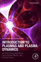 Hai-Bin Tang, Thomas M. York - Introduction to Plasmas and Plasma Dynamics, Häftad. Tillgänglighet: Lägg i varukorg