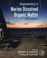 Dennis A. Hansell, Craig A. Carlson - Biogeochemistry of Marine Dissolved Organic Matter, Inbunden