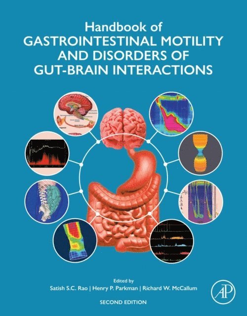 Richard W. McCallum, Henry Parkman, Satish S.C. Rao - Handbook of Gastrointestinal Motility and Disorders of Gut-Brain Interactions, E-bok