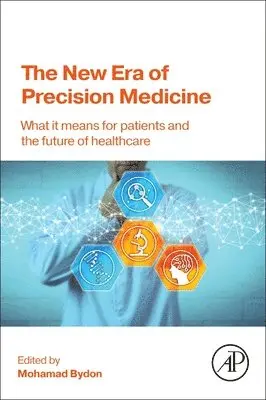 Bydon,Mohama, Mohamad Bydon - The New Era of Precision Medicine, Häftad. Tillgänglighet: Lägg i varukorg