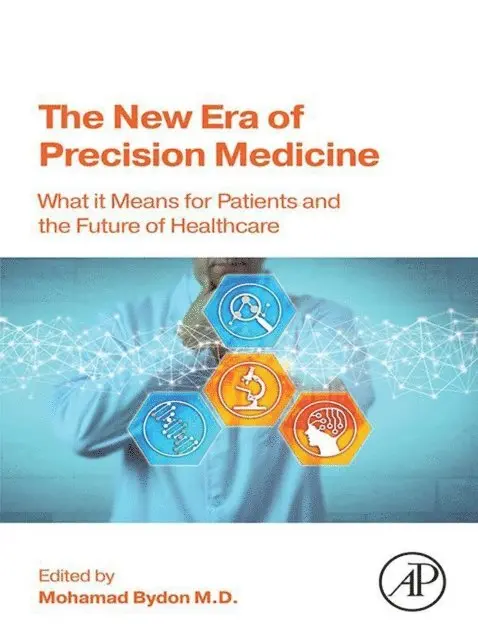 Mohamad Bydon - New Era of Precision Medicine, E-bok. Tillgänglighet: Lägg i varukorg