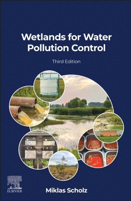 Miklas Scholz - Wetlands for Water Pollution Control, E-bok