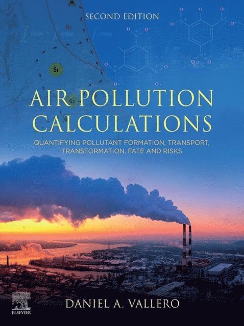 Daniel A. Vallero - Air Pollution Calculations, E-bok