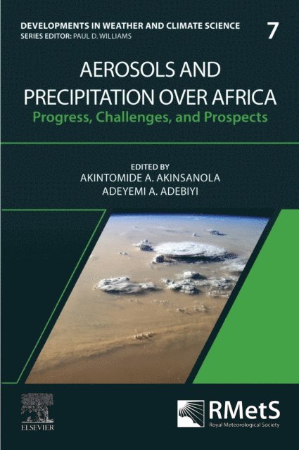 Adeyemi A. Adebiyi, Akintomide A. Akinsanola - Aerosols and Precipitation Over Africa, E-bok
