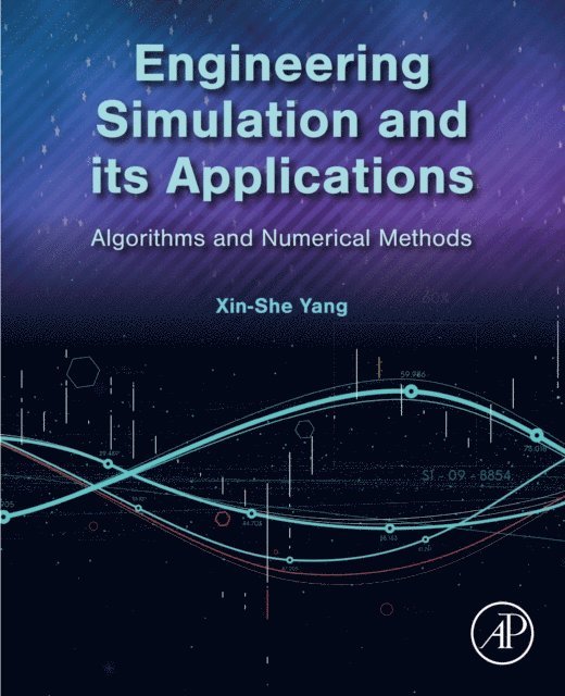 Xin-She Yang - Engineering Simulation and its Applications, E-bok