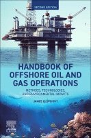 James G. Speight - Handbook of Offshore Oil and Gas Operations, Häftad