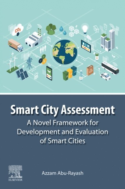 Azzam Abu-Rayash - Smart City Assessment, E-bok