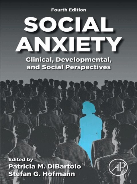 Stefan G. Hofmann, Patricia M. DiBartolo - Social Anxiety, E-bok